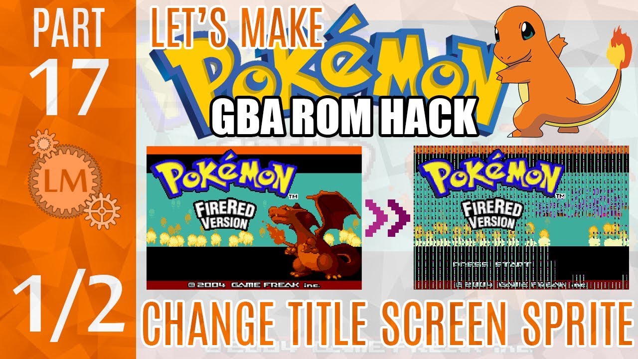 hule Hong Kong Sætte How To Make a Pokémon Rom Hack GBA Part 18 ⚙ Changing The Fire Red Title  Screen Charizard to MewTwo - YouTube