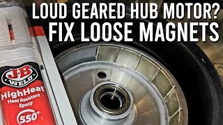 Ebike Geared Hub Motor Repair: Loud Motor & Loose Magnets (Wired Freedom/Cruiser)