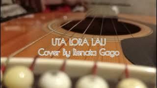 UTA LORA LAU Cover By Renata Gago😇🥰#2024 #ntthits #