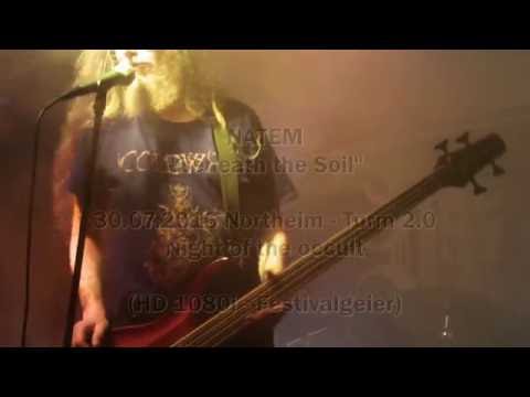 NATEM - Beneath the Soil (30.07.2016 Northeim - Turm 2.0)
