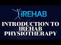 Introduction to iRehab Physiotherapy and Stroke Rehabilitation Center