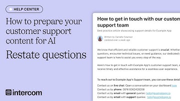 How to prepare your customer support content for AI - Restate questions