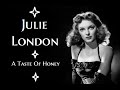 Julie London - A Taste Of Honey