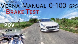 Hyundai Verna 0-100 GPS | Brake Test | Manual | Quick Look | Acceleration India