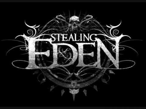 Stealing Eden - All I Need