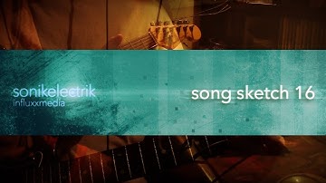 SonikElectrik - Song Sketch 16 (Stratocaster, Kaossilator Pro, MS70CDR)