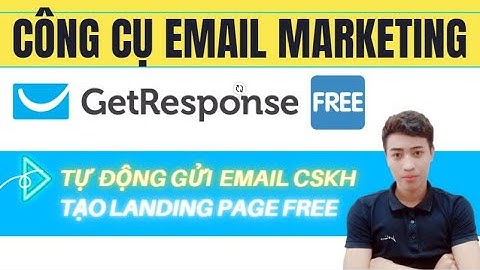 Getresponse dùng gửi miễn phí được bao nhiêu mail