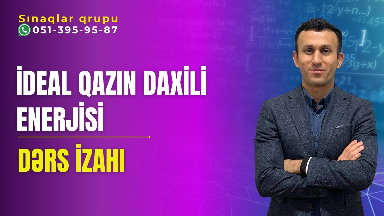 İdeal qazın daxili enerjisi