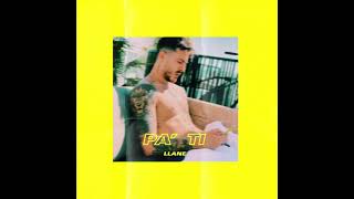 Llane - Pa' Ti Cover Audio