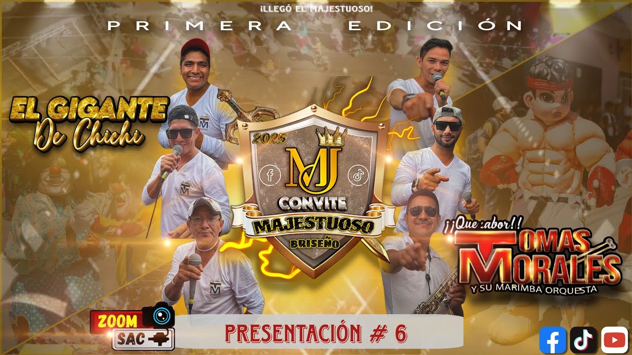 CONVITE MAJESTUOSO BRISEÑO - Primera Edición 2025 Presentación #6 Música - Tomás Morales 