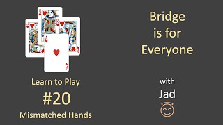 Bridge is for Everyone - Learn to Play #20 - Mismatched Hands screenshot 3
