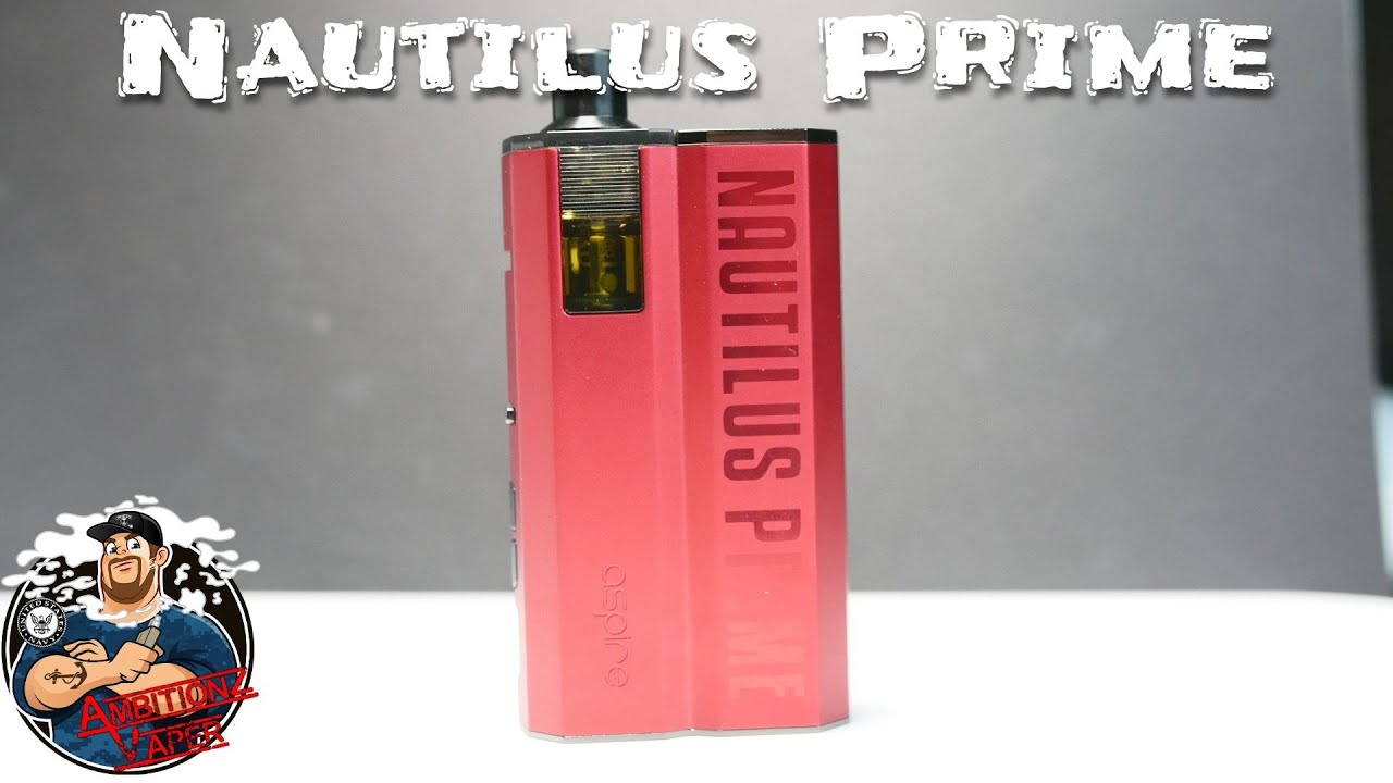Aspire Nautilus Prime/ Dang Good Pod!
