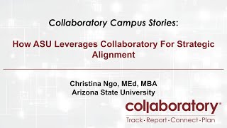 How ASU leverages Collaboratory For Strategic Alignment