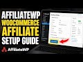 How to configure WooCommerce affiliate setup with AffiliateWP - Detailed Guide