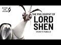 The Philosophy of LORD SHEN: Destiny, Fear and the War Against Fate