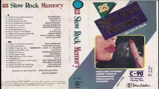 23 SLOW ROCK MEMORY FULL ALBUM