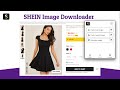 Shein image downloader