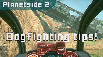 Planetside 2 - Dogfighting tips
