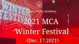 MCA 2021~2022 Winter Festival Full Version (Dec.17.2021)
