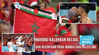 Maroko Kalahkan Belgia, Ada Kecintaan pada Ibunda dan Palestina