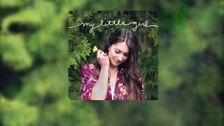 Video thumbnail of "My Little Girl (with lyrics) - Jessica Allossery"