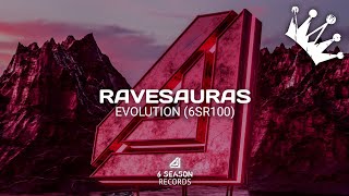 Ravesauras - Evolution (Big Room)