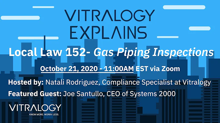 Vitralogy Explains: Local Law 152 - Gas Piping Ins...