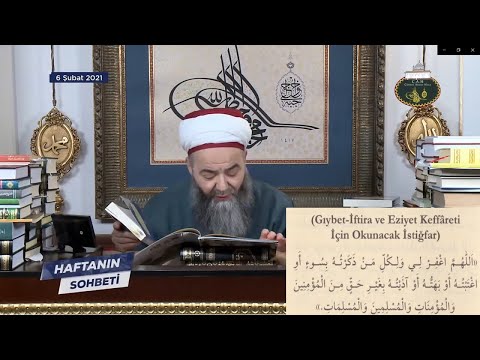 KUL HAKKI NAMAZI VE GIYBET GÜNAHININ KEFFARETİ İÇİN OKUNACAK İSTİĞFARLAR | CÜBBELİ AHMET HOCA