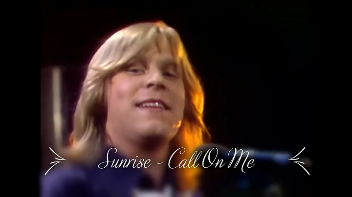 Sunrise   Call On Me