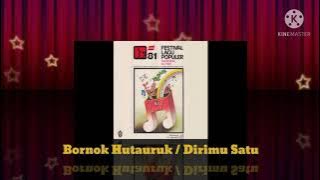 Bornok Hutauruk / Dirimu Satu ( Audio / 1981)