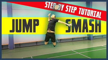 Badminton Jump Smash Tutorial - Footwork & technique!