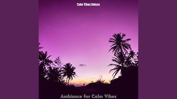 Pulsating Ambience for Summer