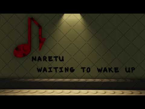 Maretu - Waiting To Wake Up but old roblox style