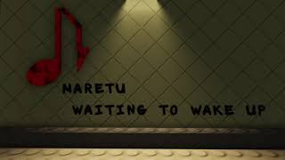 Maretu - Waiting To Wake Up but old roblox style