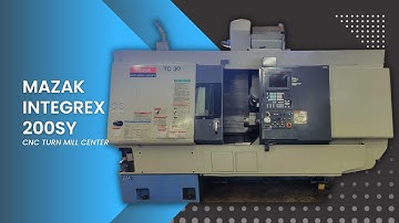 MAZAK INTEGREX 200SY CNC TURN MILL CENTER SKU 2351 – MachineStation