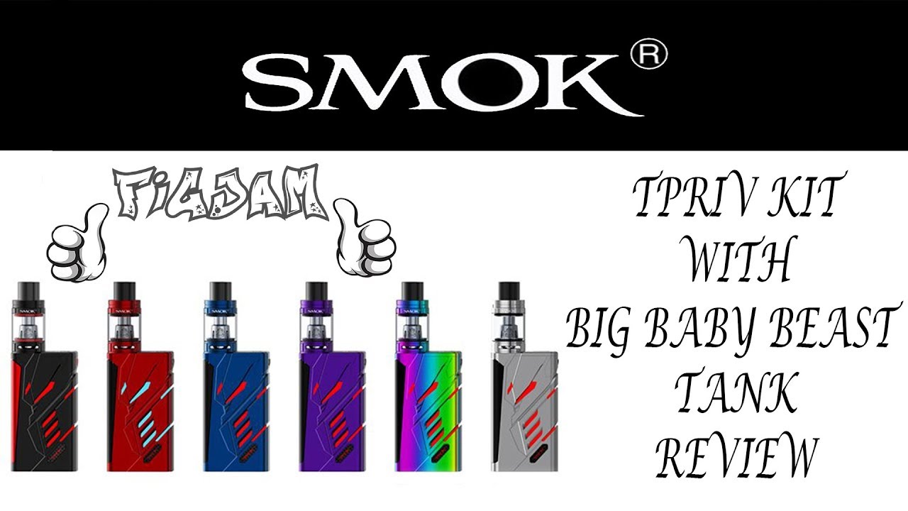 SMOK TPRIV KIT WITH BIG BABY BEAST TANK Review
