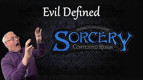 Sorcery: Contested Realm - Gothic’s Evil Mechanic Explained