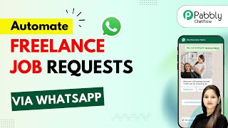 How to Automate Freelance Job Requests via WhatsApp 💼📝