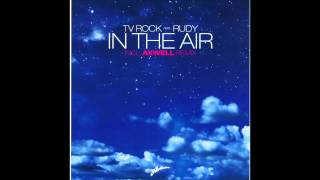 'IN THE AIR' (Grum Remix) TV ROCK ft Rudy [HQ]