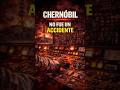 Chernóbil - No Fue Un Accidente