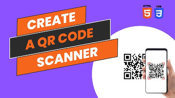 Create a QR Code Scanner with HTML and CSS - Step-by-Step Tutorial