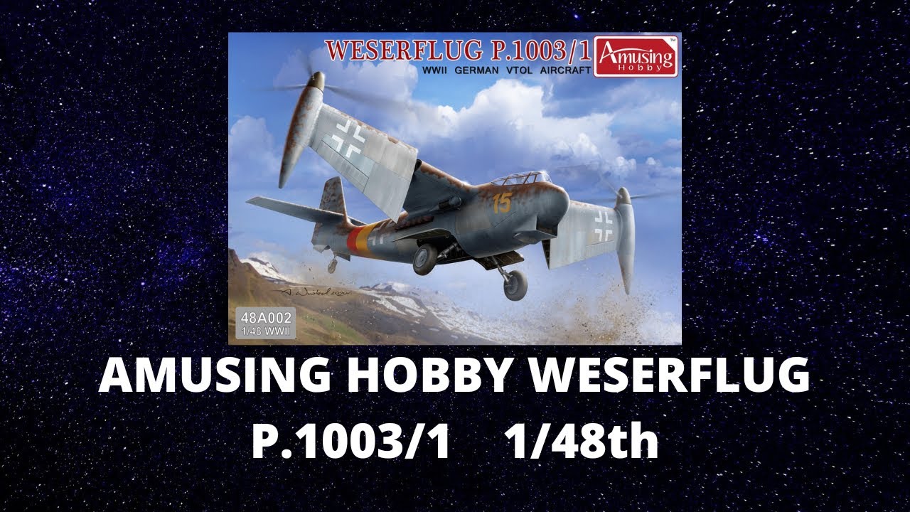 Weserflug P.1003/1 Amusing Hobby 1:48 Weserflug P.1003/1 Amusing Hobby 1:48