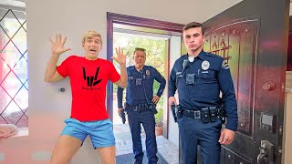 WHY ARE THE POLICE at my HOUSE?