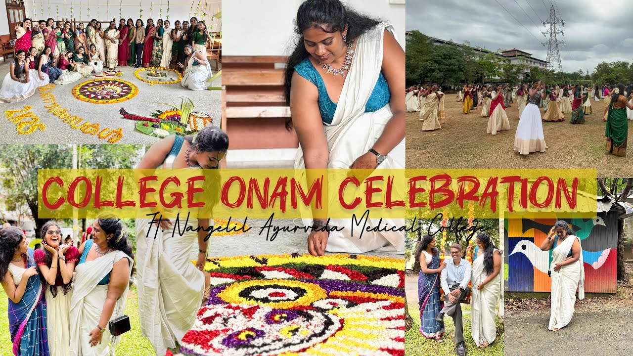 College Onam Celebration 2025| Medical College| Nangelil Ayurveda Medical College, Kothamangalam 