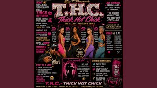 T.H.C. Thick Hot Chick (feat. Dina)