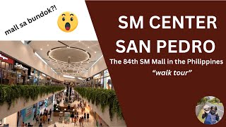 Sm Center San Pedro Walk Tour  The 84th  Sm Mall In The Philippines