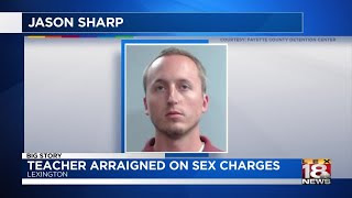 Jessamine County teacher arraigned on sex charges