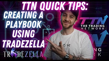 TTN Quick Tips: Creating a Playbook in TradeZella 📔🧠