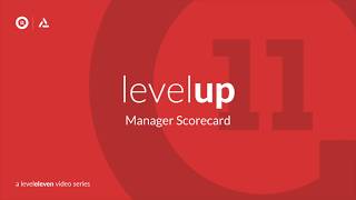 Level Up  - Manager Scorecard