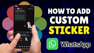 How to Add Custom Stickers to WhatsApp screenshot 4